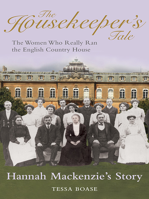 Title details for The Housekeeper's Tale - Hannah Mackenzie's Story by Tessa Boase - Available